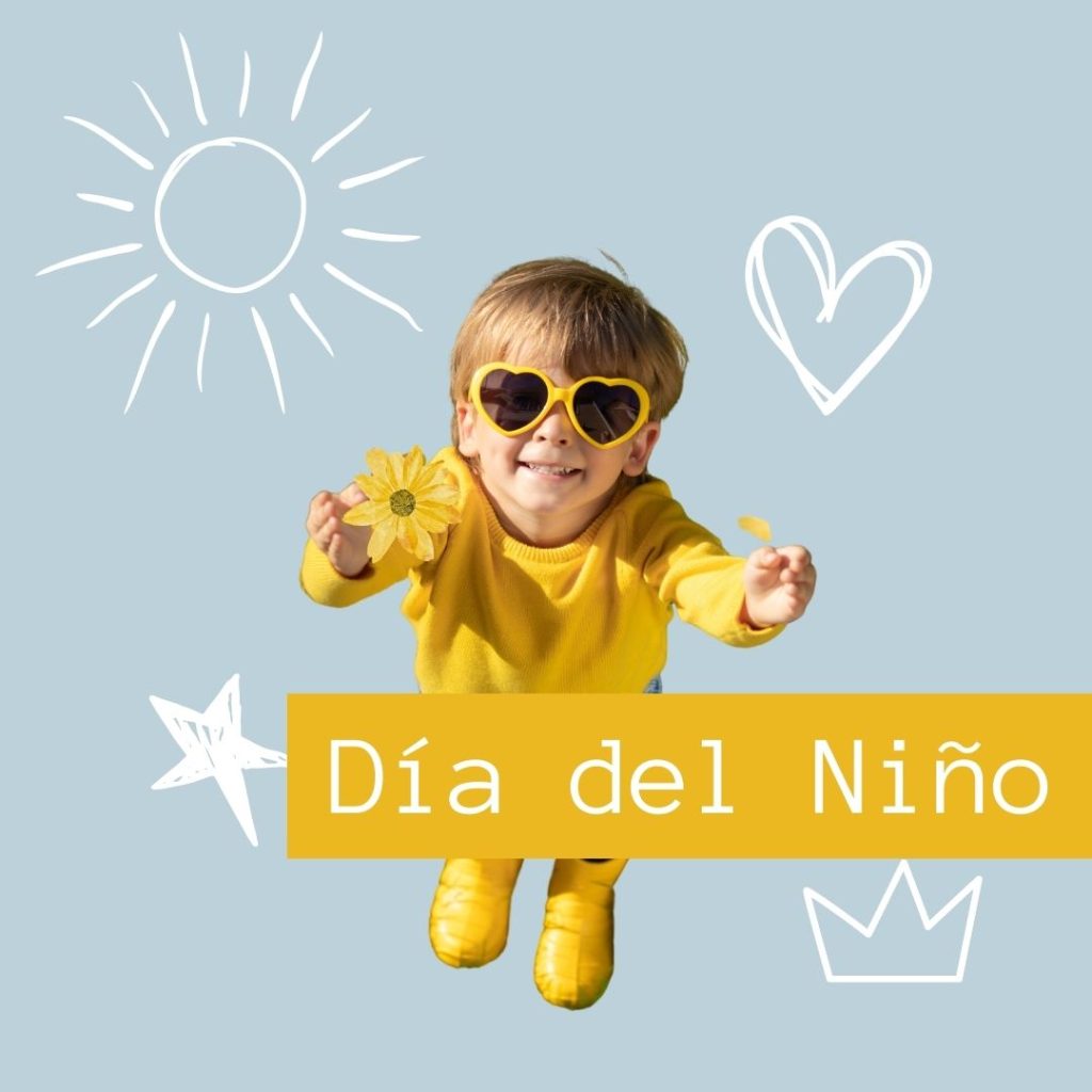 Feliz dia del niño - dia de la niñez