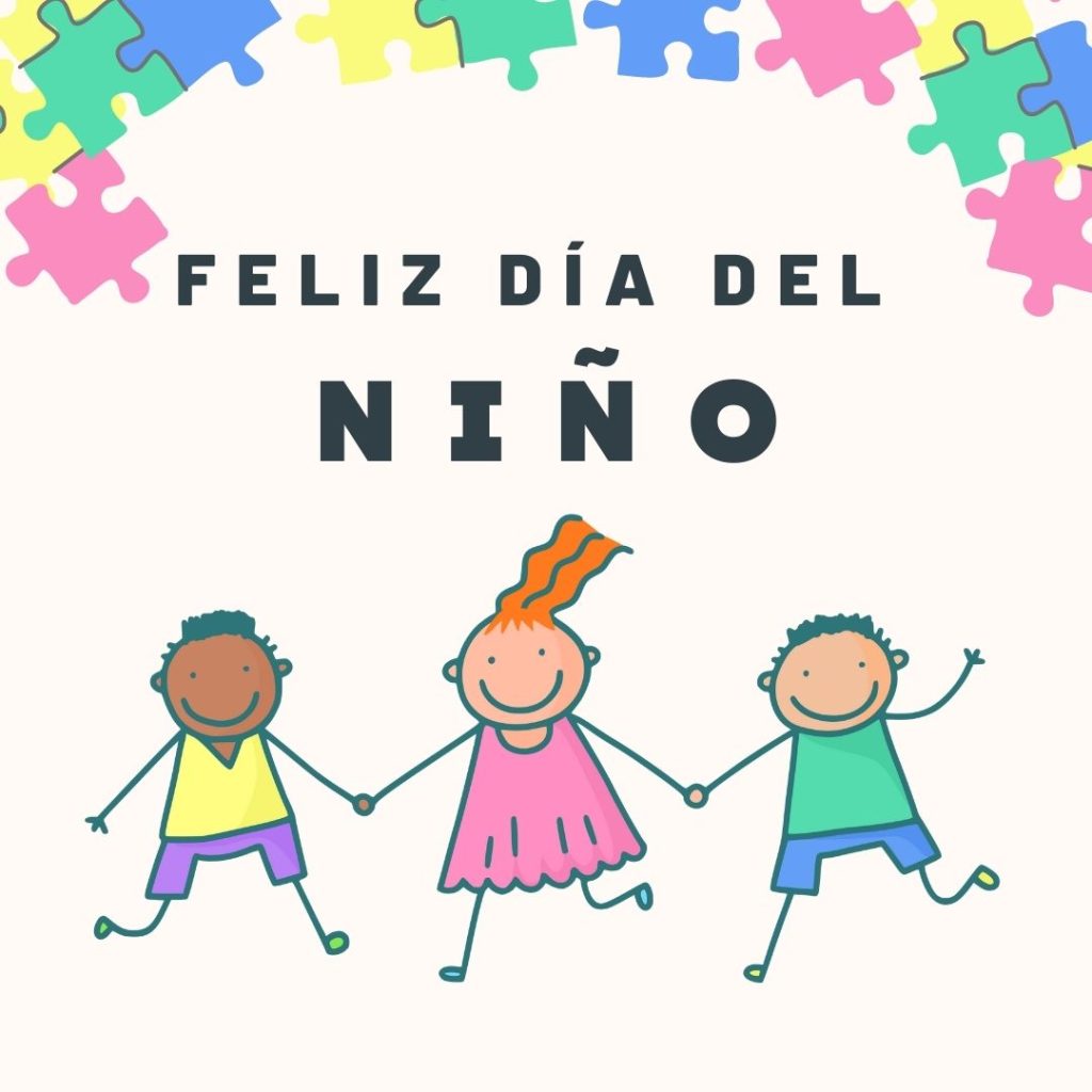 Feliz dia del niño - dia de la niñez