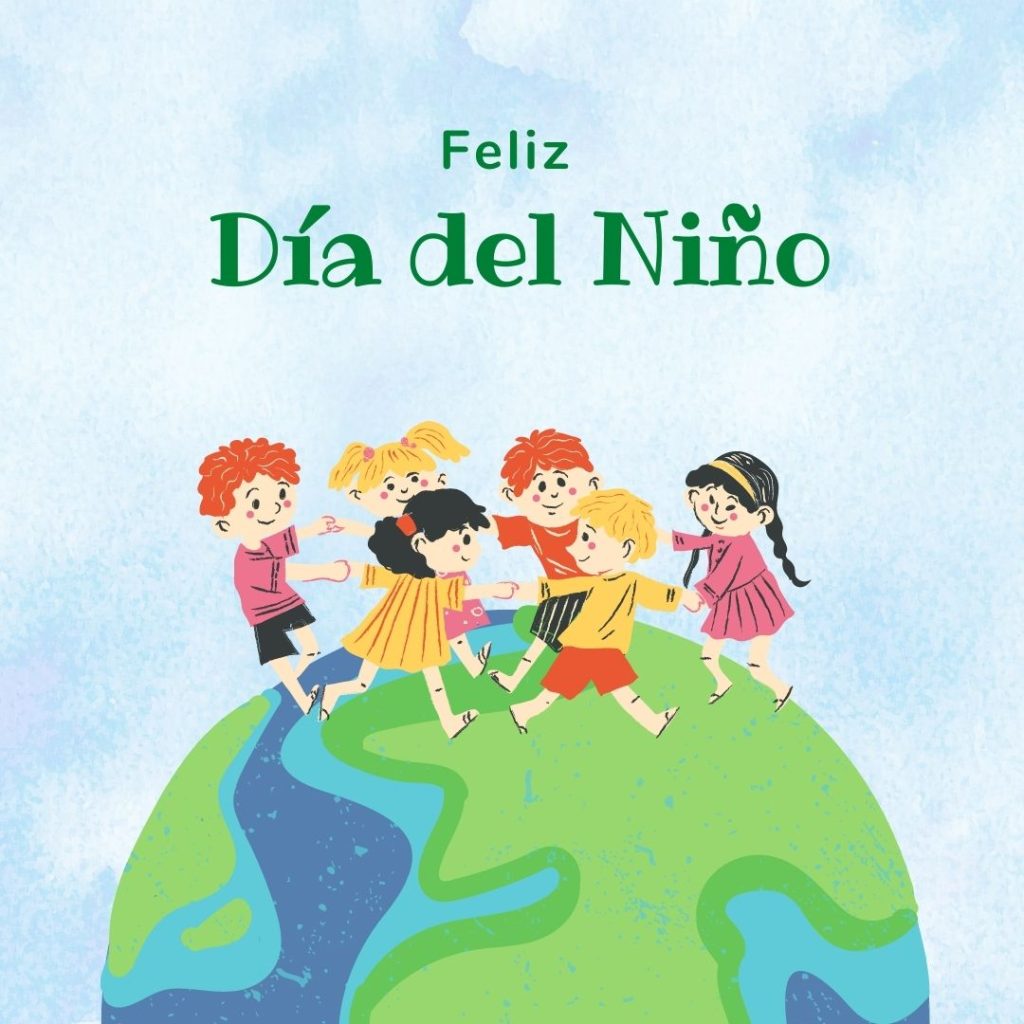 Feliz dia del niño - dia de la niñez