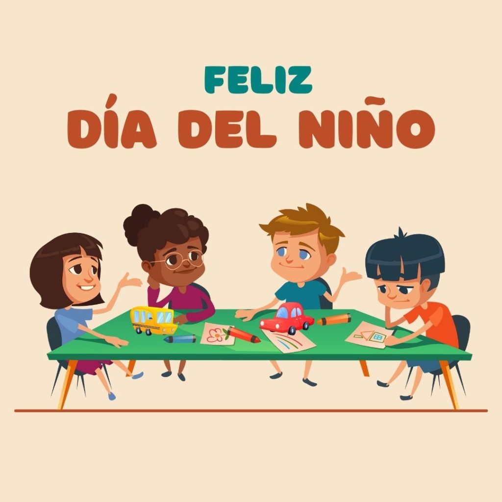 Feliz dia del niño - dia de la niñez